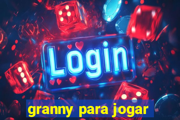granny para jogar