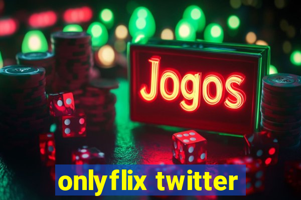 onlyflix twitter