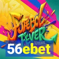 56ebet