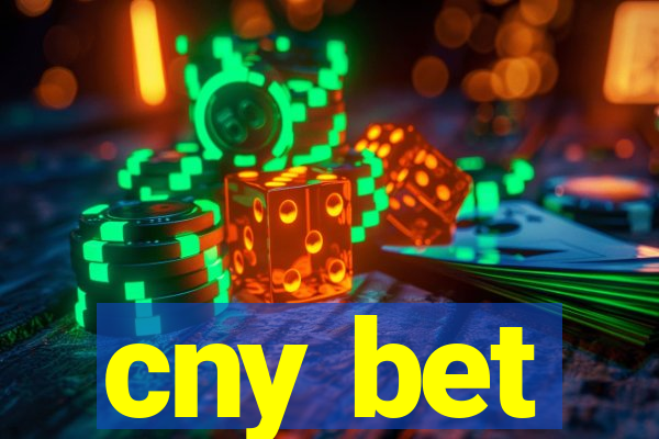 cny bet