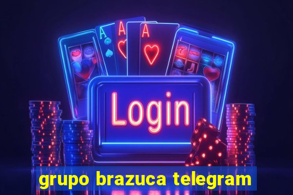 grupo brazuca telegram