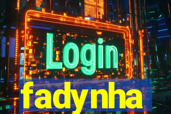 fadynha