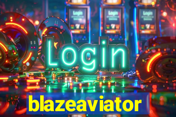 blazeaviator