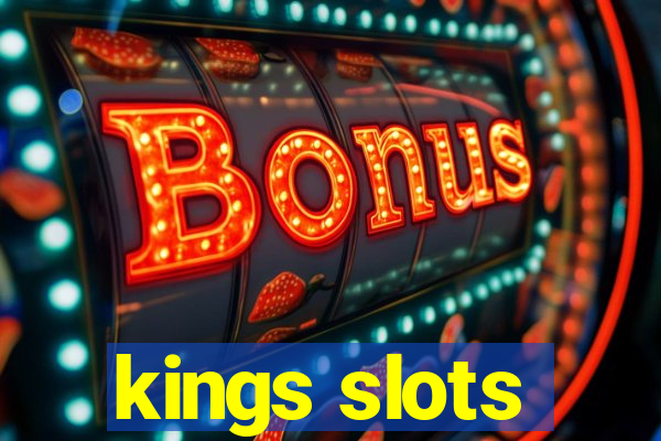 kings slots