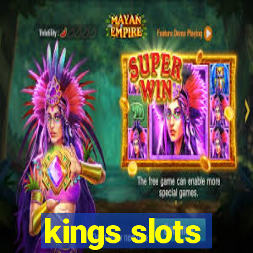 kings slots