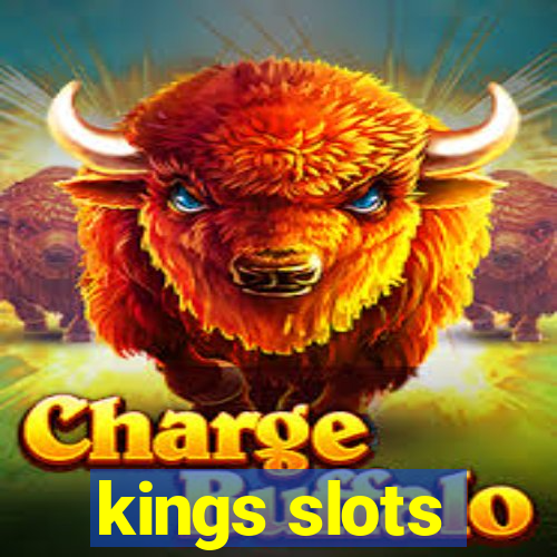 kings slots