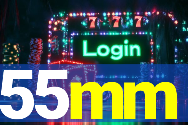 55mm