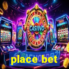 place bet