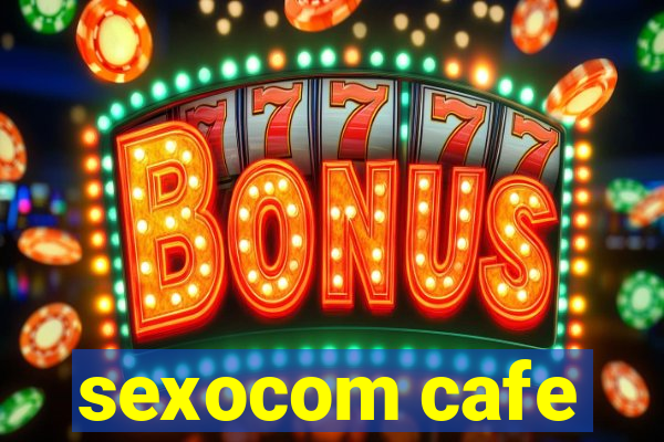 sexocom cafe