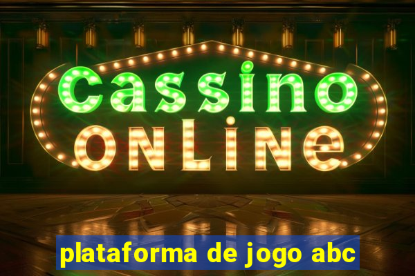 plataforma de jogo abc