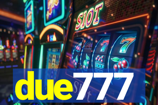 due777