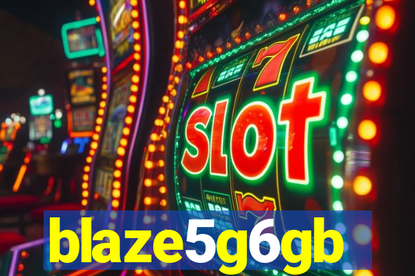 blaze5g6gb