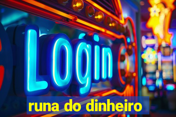 runa do dinheiro