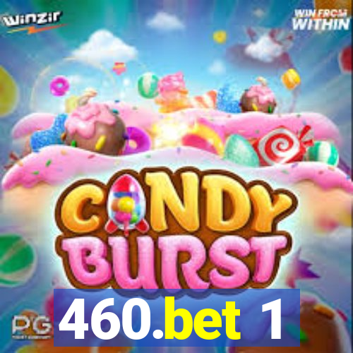 460.bet 1