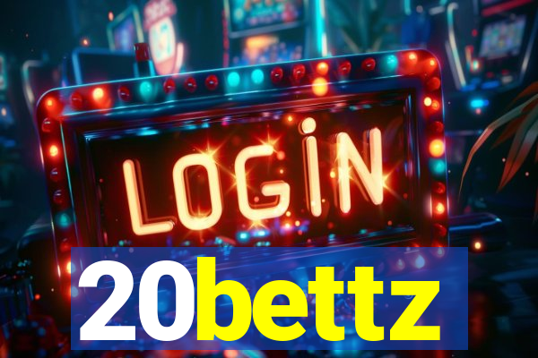 20bettz