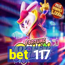 bet 117