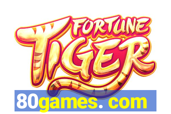 80games. com