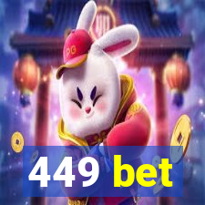 449 bet