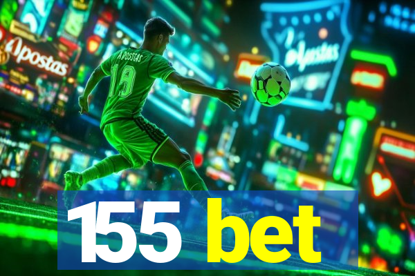 155 bet