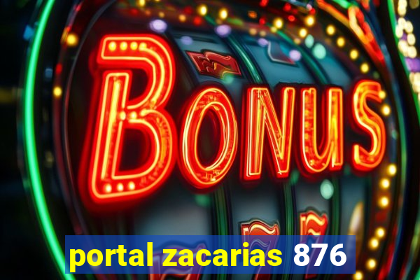 portal zacarias 876