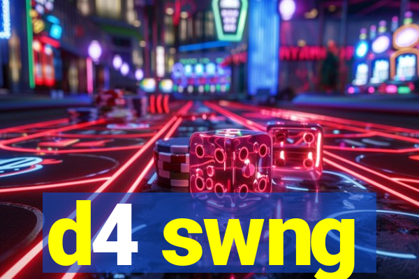 d4 swng