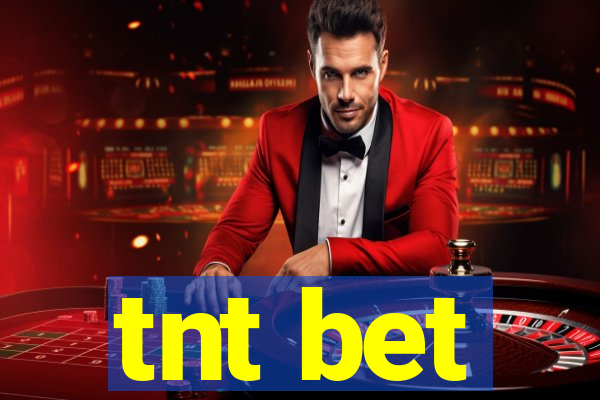 tnt bet