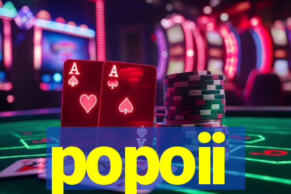 popoii