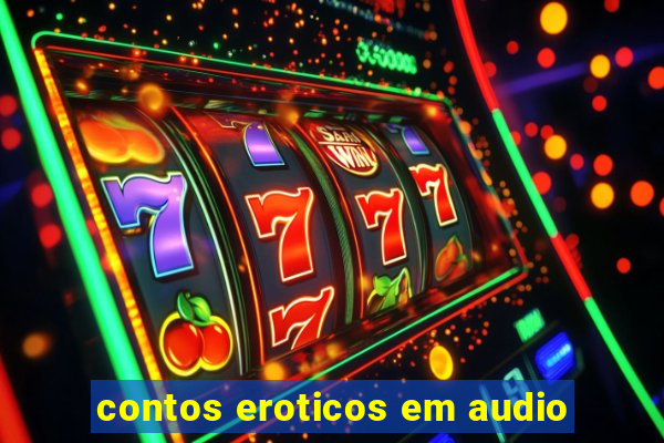 contos eroticos em audio