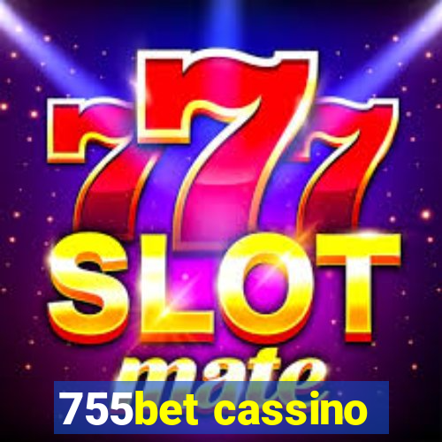 755bet cassino