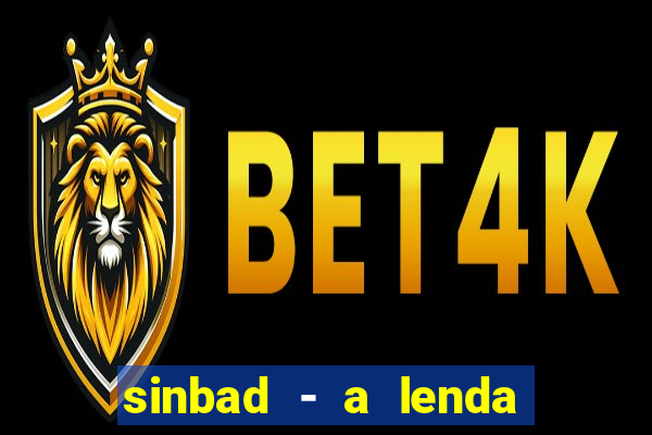 sinbad - a lenda dos sete mares dublado filme completo dublado download