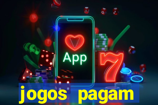 jogos pagam dinheiro de verdade