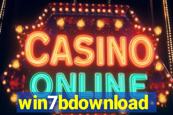 win7bdownload