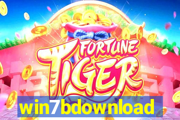 win7bdownload
