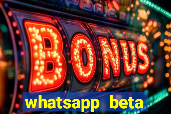 whatsapp beta testflight code