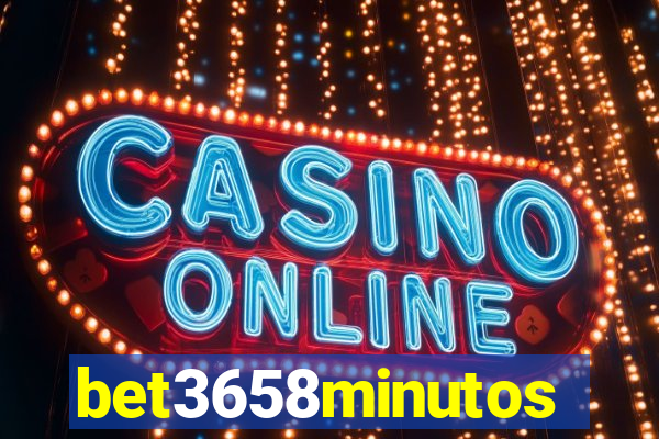 bet3658minutos