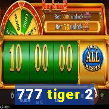 777 tiger 2