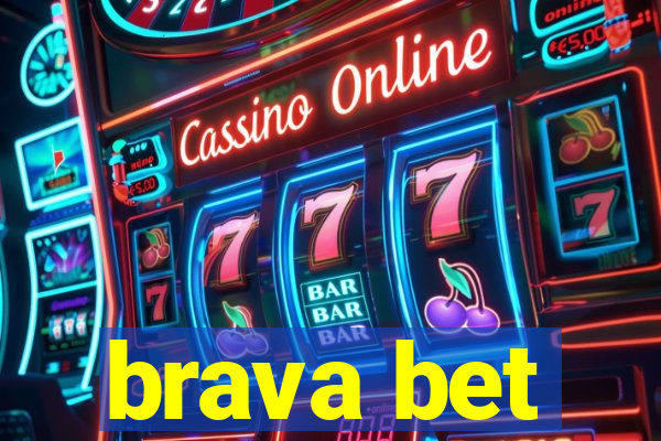 brava bet