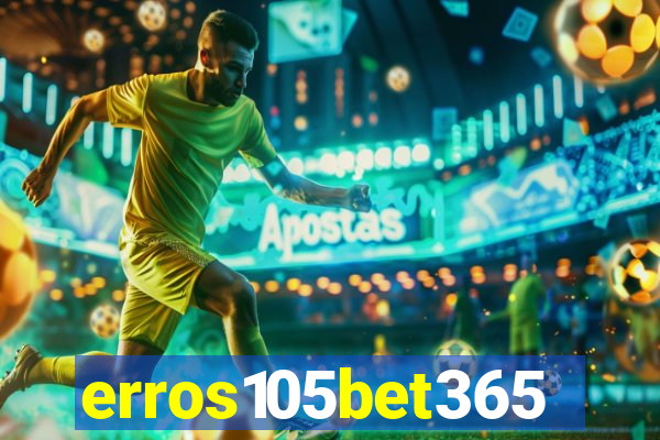 erros105bet365