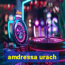 amdressa urach