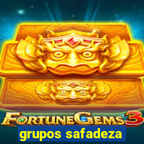 grupos safadeza