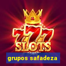 grupos safadeza