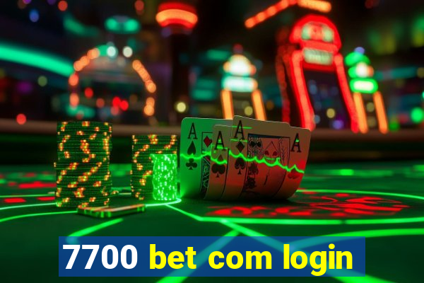 7700 bet com login