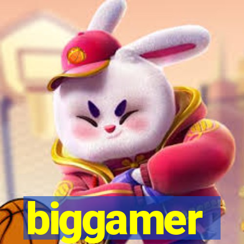 biggamer