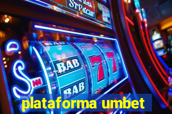 plataforma umbet