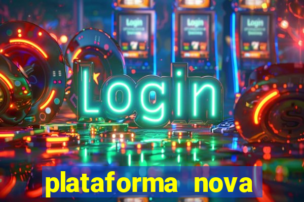 plataforma nova fortune tiger 2024