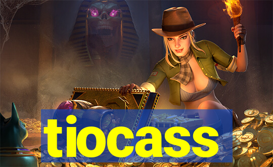 tiocass