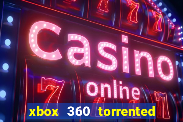 xbox 360 torrented games rgh