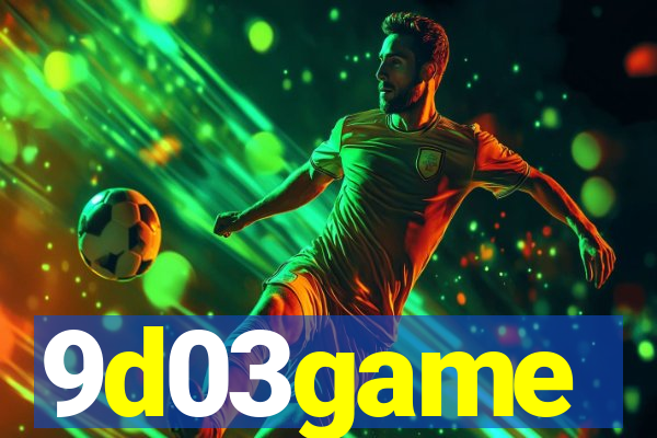 9d03game