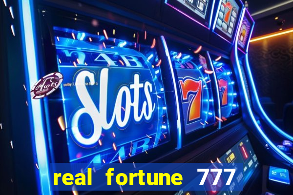 real fortune 777 paga mesmo