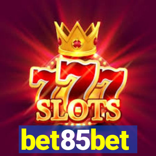 bet85bet